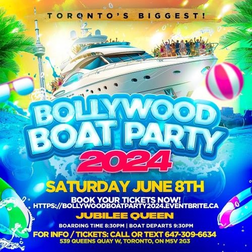 BOLLYWOOD BOAT PARTY 2024 - Toronto's Biggest Bollywood Boat Party!
