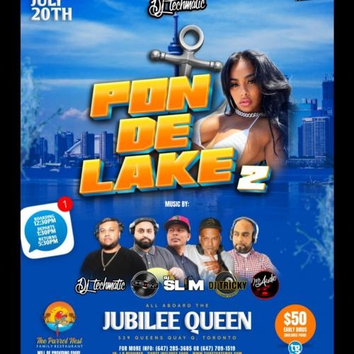 Pon De Lake 2