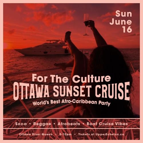For The Culture | Ottawa Sunset Cruise 