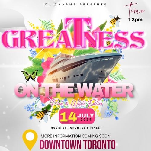 Greatness on the water