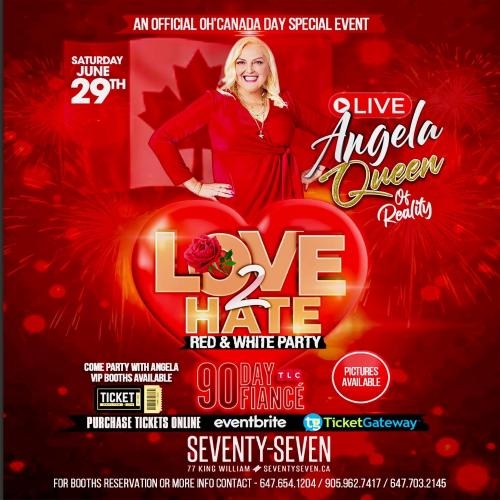 LOVE 2 HATE HOSTED BY: ANGELA DEEM FROM 90 DAY FIANCE