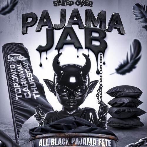 Soca Sleep Over - PAJAMA JAB Toronto Carnival Thurs (BREAKFAST INCLUSIVE + GIVEAWAYS)