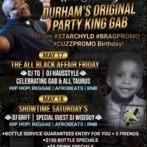 PARTY LIKE A TAURUS 🍾 Celebrating The Birthday of Durham's Party King GAB!