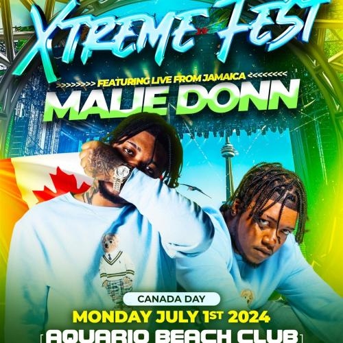 Xtreme Fest Toronto | July 1st | Canada Day 