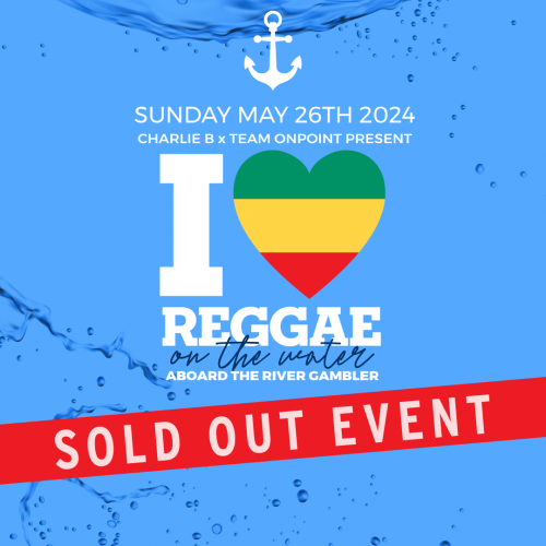 I LUV REGGAE - ON THE WATER