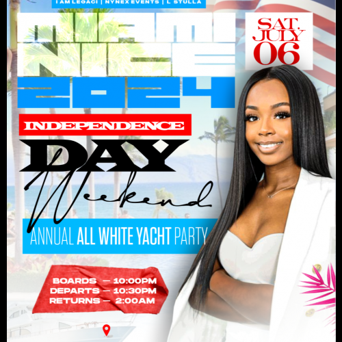 MIAMI NICE 2024 INDEPENDENCE DAY WEEKEND ANNUAL ALL WHITE YACHT PARTY 