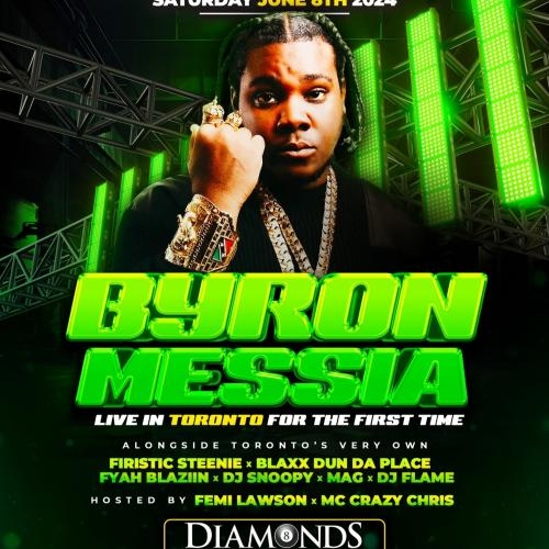 Byron Messia Live In Toronto | June 8th