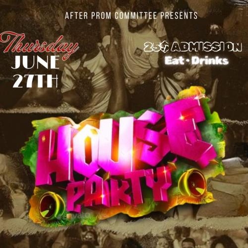 After Prom House Party