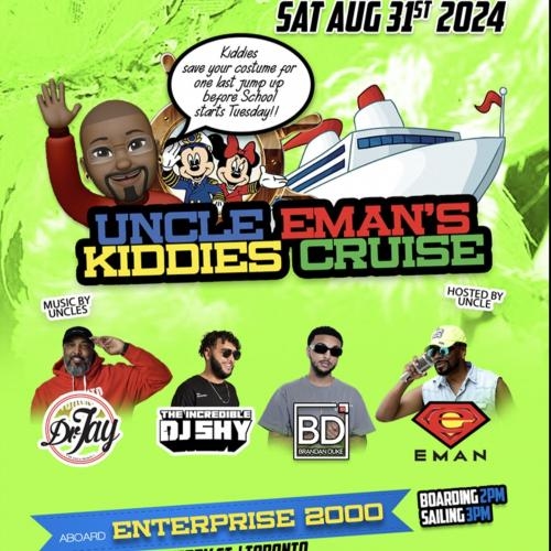 Uncle EMan's Kiddies - PM CRUISE - 2024