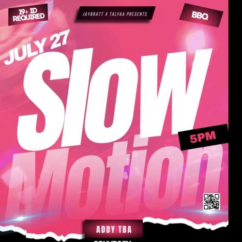 SLOW MOTION🩷