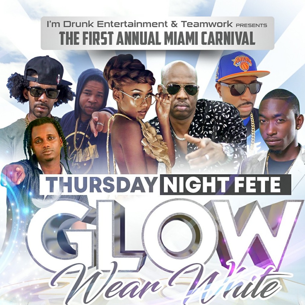 GLOW!!!!!!!! FIRST ANNUAL MIAMI CARNIVAL