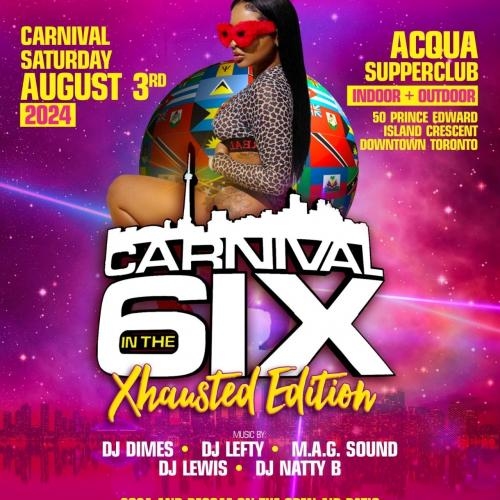 CARNIVAL IN THE 6IX 2024
