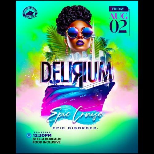 DELIRIUM Epic Cruise.