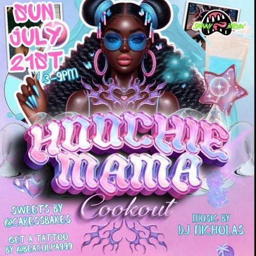 HOOCHIE MAMA - COOK OUT