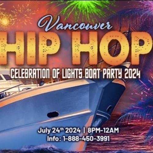 Vancouver Hip Hop Celebration of Lights Boat Party | Fireworks Show 2024