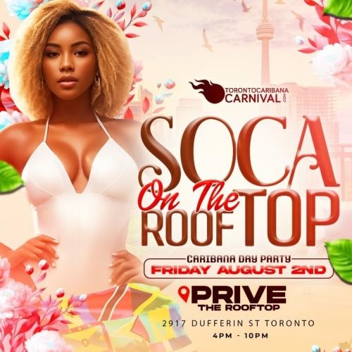 Soca On The Rooftop | Caribana Friday | Aug 2nd 2024