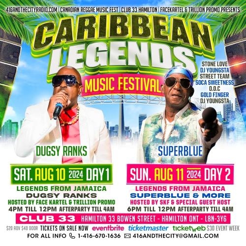 CARIBBEAN LEGENDS 2 DAY MUSIC FESTIVAL 2024 (CANADA)
