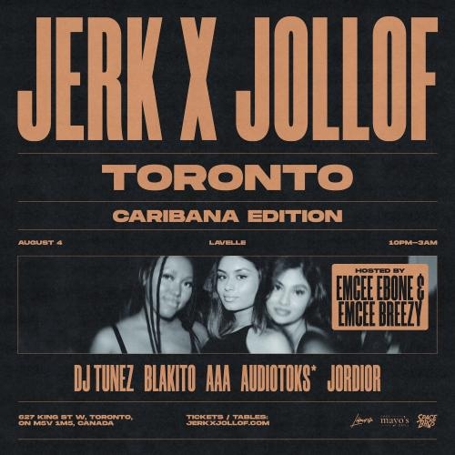 Jerk X Jollof: Toronto (Caribana Edition)