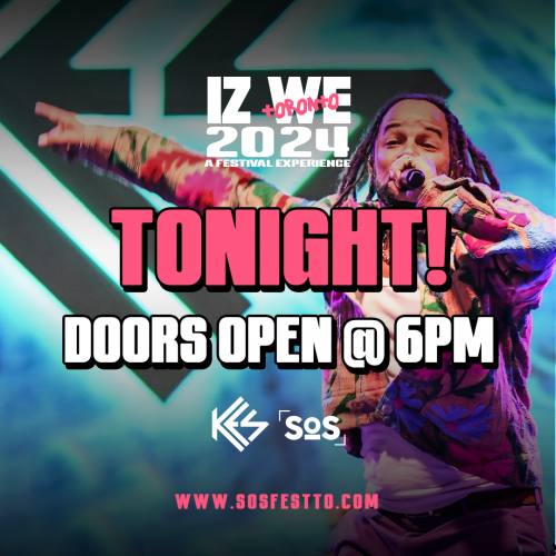 IZ WE TORONTO | A FESTIVAL EXPERIENCE with KES THE BAND