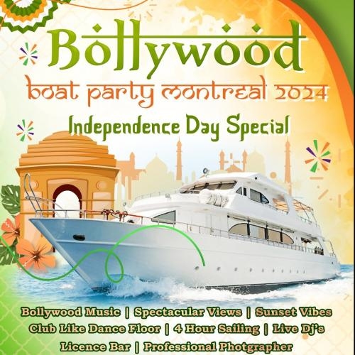 Bollywood Boat Party Montreal 2024 | Independence Day Special