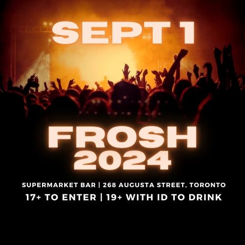 Toronto Frosh 2024