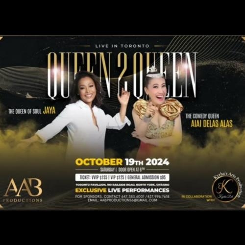 Queen 2 Queen (Ai Ai & Jaya) Presented by AAB PRODUCTIONS INC