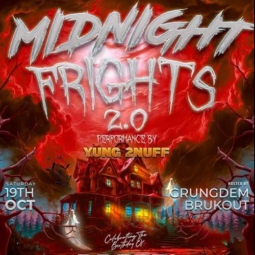 MIDNIGHT FRIGHTS 2.0