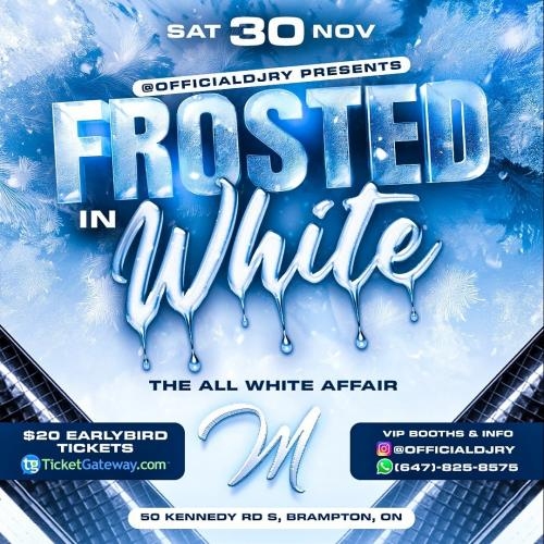 FROSTED IN WHITE - THE ALL WHITE AFFAIR