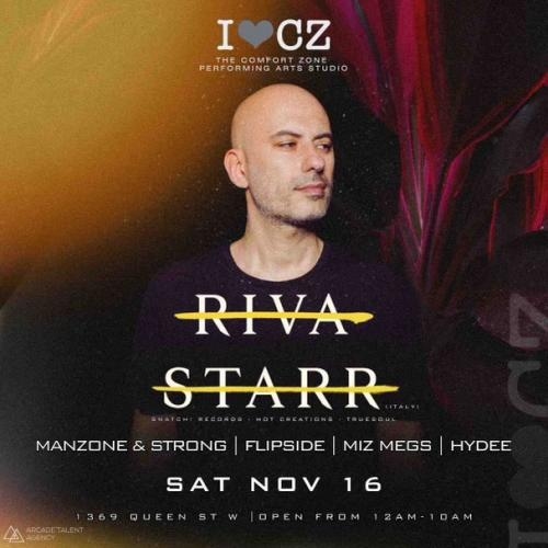 The Comfort Zone presents ** RIVA STARR **