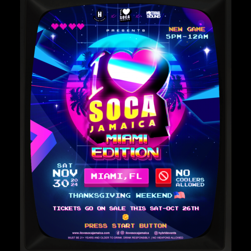 I Love Soca Jamaica - MIAMI Edition