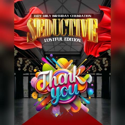 SEDUCTIVE - LADY HILLY BIRTHDAY GALA