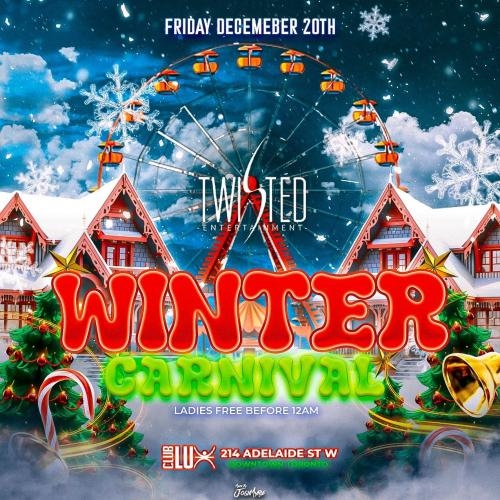 Winter Carnival | Dec 20th | Club Lux