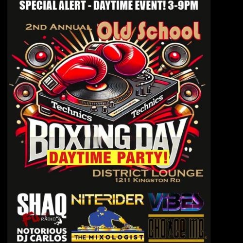 2nd Annual OLD SCHOOL BOXING DAY PARTY!
