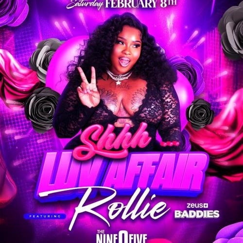 Shh Luv Affair Ft Rollie | Feb 8th | 905 Lounge