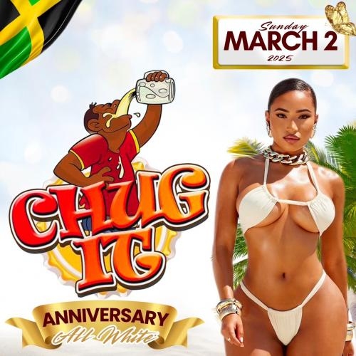 CHUG IT ANNIVERSARY