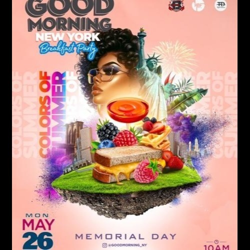 Good Morning NY (Breakfast Party) 