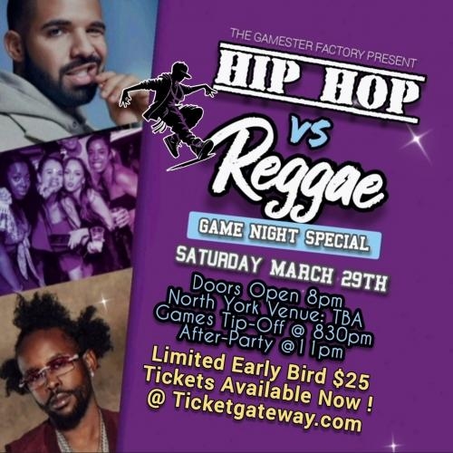 HIP HOP vs REGGAE GAME NIGHT SPECIAL