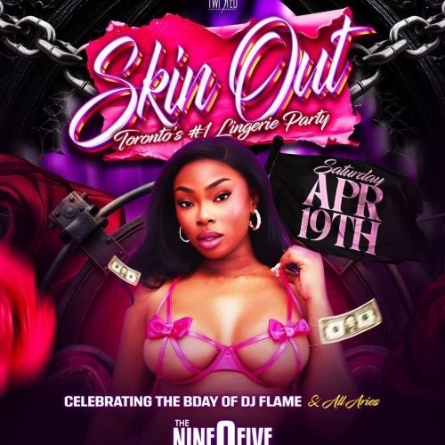Skin Out | April 19th | 905 Lounge