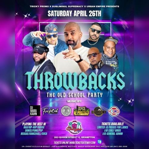 THROWBACKS - Old School Party