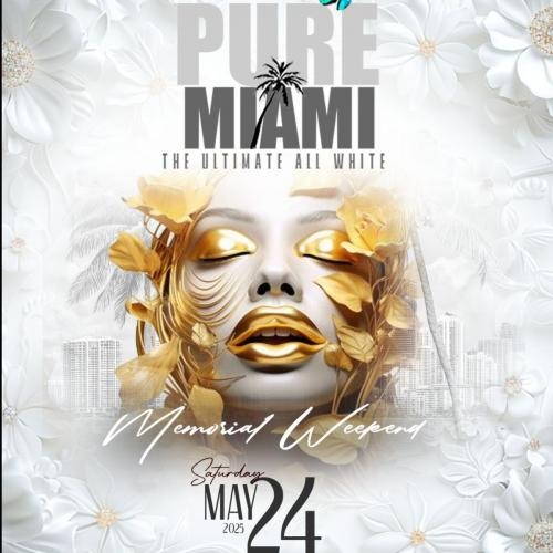 PURE MIAMI THE ULTIMATE ALL-WHITE PARTY