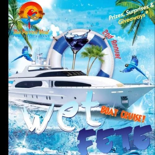 Wet Fete Boat Cruise 