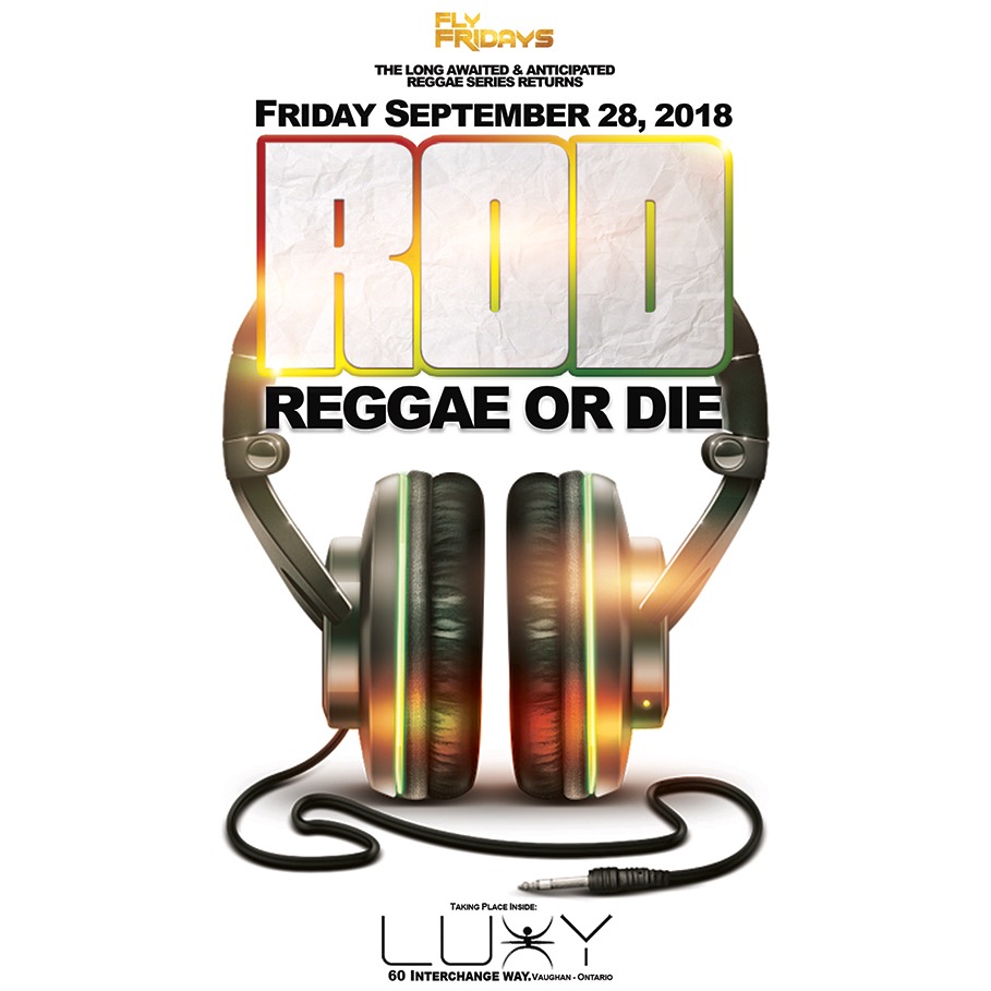 Fly Fridays - Reggae Or Die- The Return