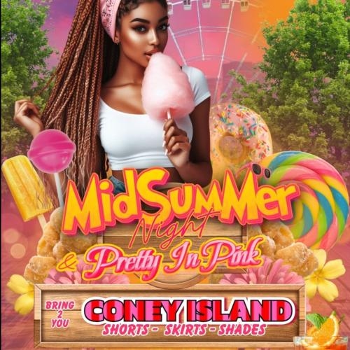 CONEY ISLAND | MidSummer Night x Pretty In Pink
