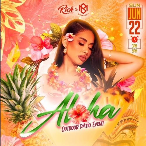ALOHA - TROPICAL DAY PATIO EVENT 