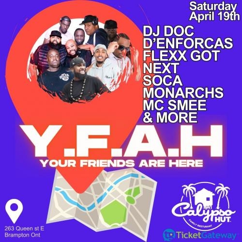 YFAH YOUR FRIENDS ARE HERE SPRING EDITION