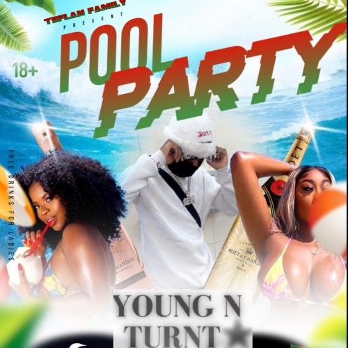 Young n Turnt Pool Party