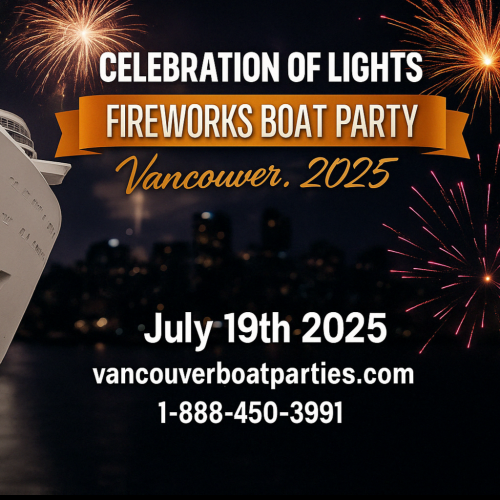 Celebration of Lights Fireworks Boat Party Vancouver 2025 | July 19th