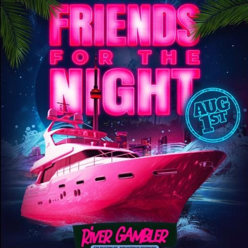 Friends For The Night Boatride