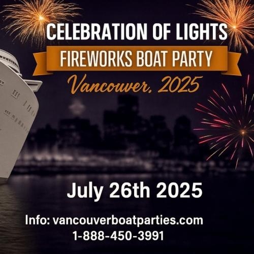 Celebration of Lights Fireworks Boat Party Vancouver 2025 | July 26th