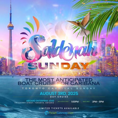 SALDENAH SUNDAY Boat Cruise | Toronto Carnival Sunday 2025 